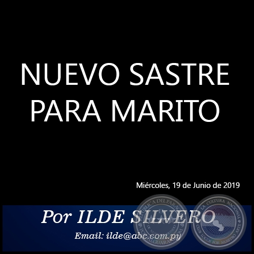 NUEVO SASTRE PARA MARITO - Por ILDE SILVERO - Miércoles, 19 de Junio de 2019